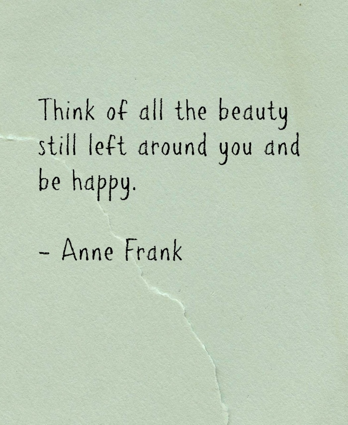Wednesday Words of Wisdom – Anne Frank | The Annoyed Thyroid