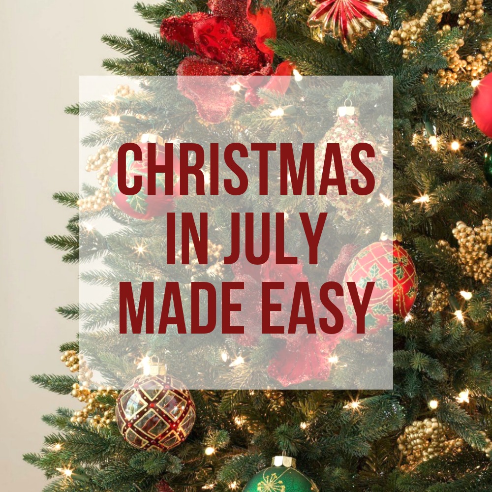 christmas-in-july-made-easy-the-annoyed-thyroid